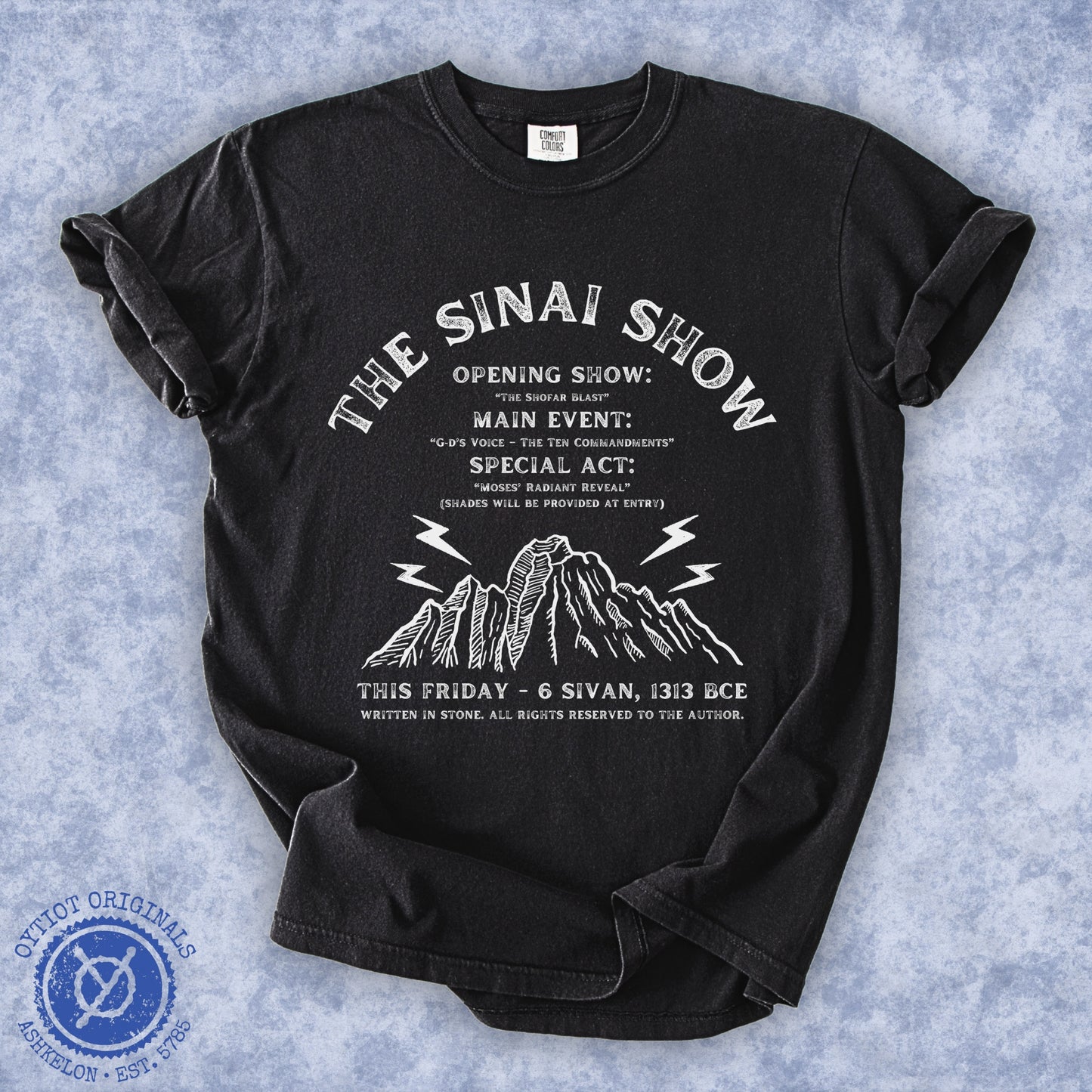 The Sinai Show | Jewish Humor Shavuot Washed T-shirt