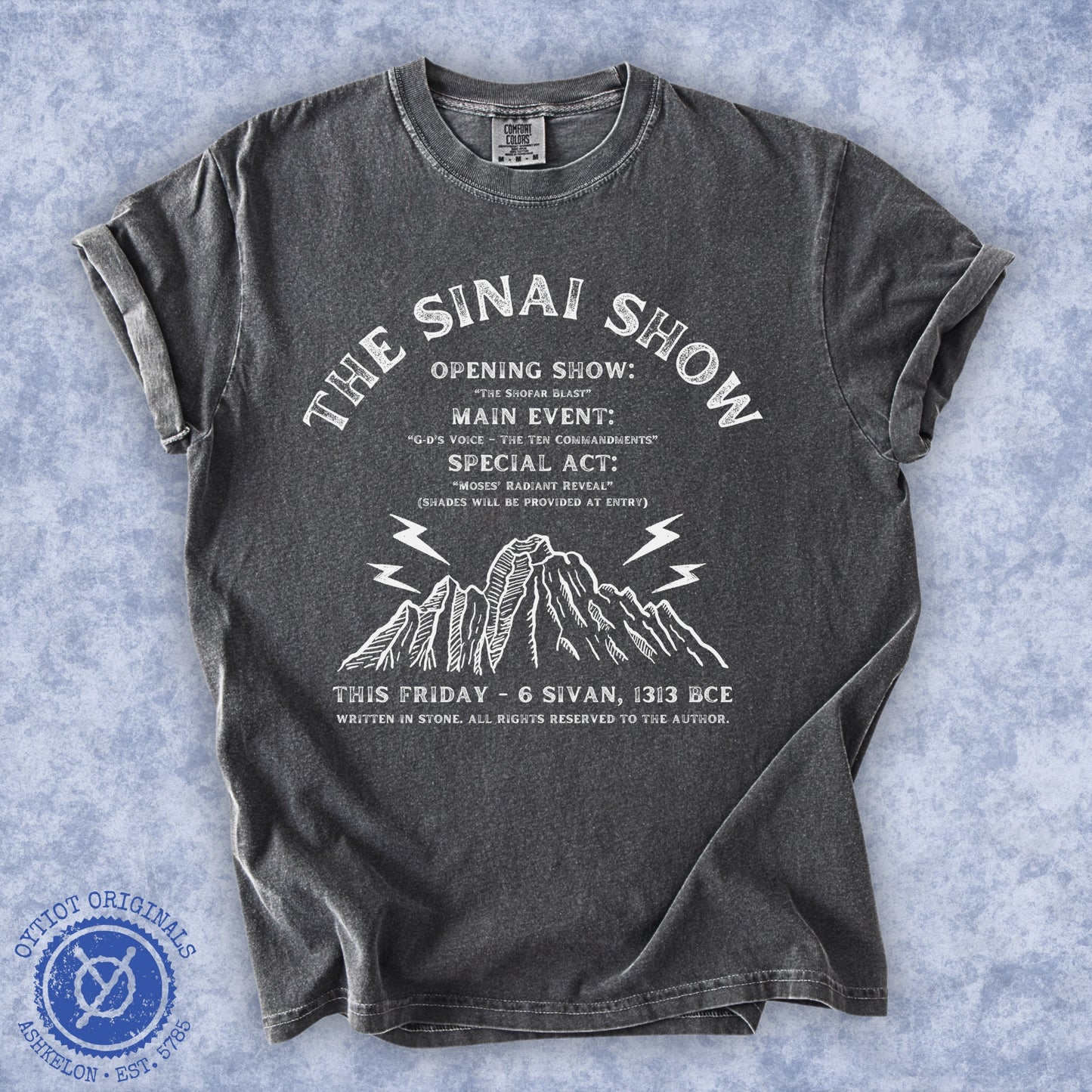The Sinai Show | Jewish Humor Shavuot Washed T-shirt