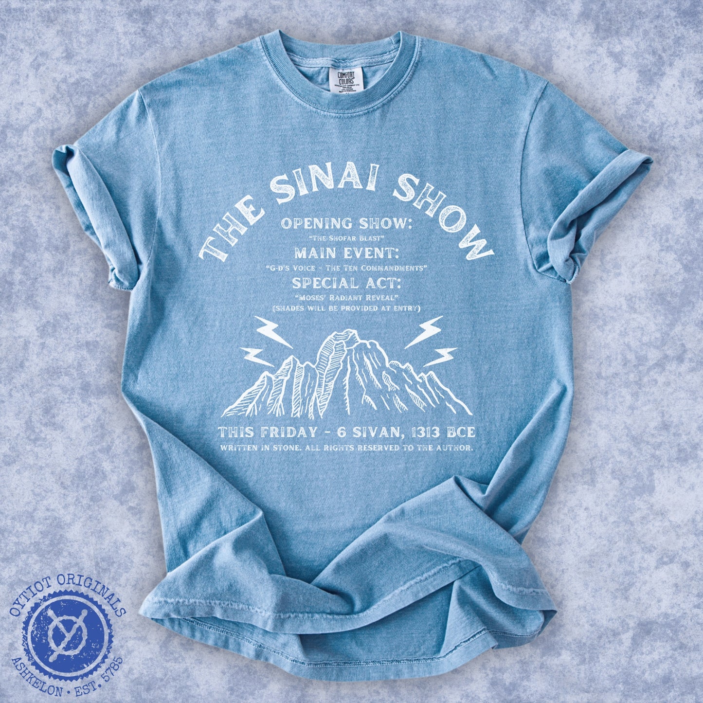 The Sinai Show | Jewish Humor Shavuot Washed T-shirt