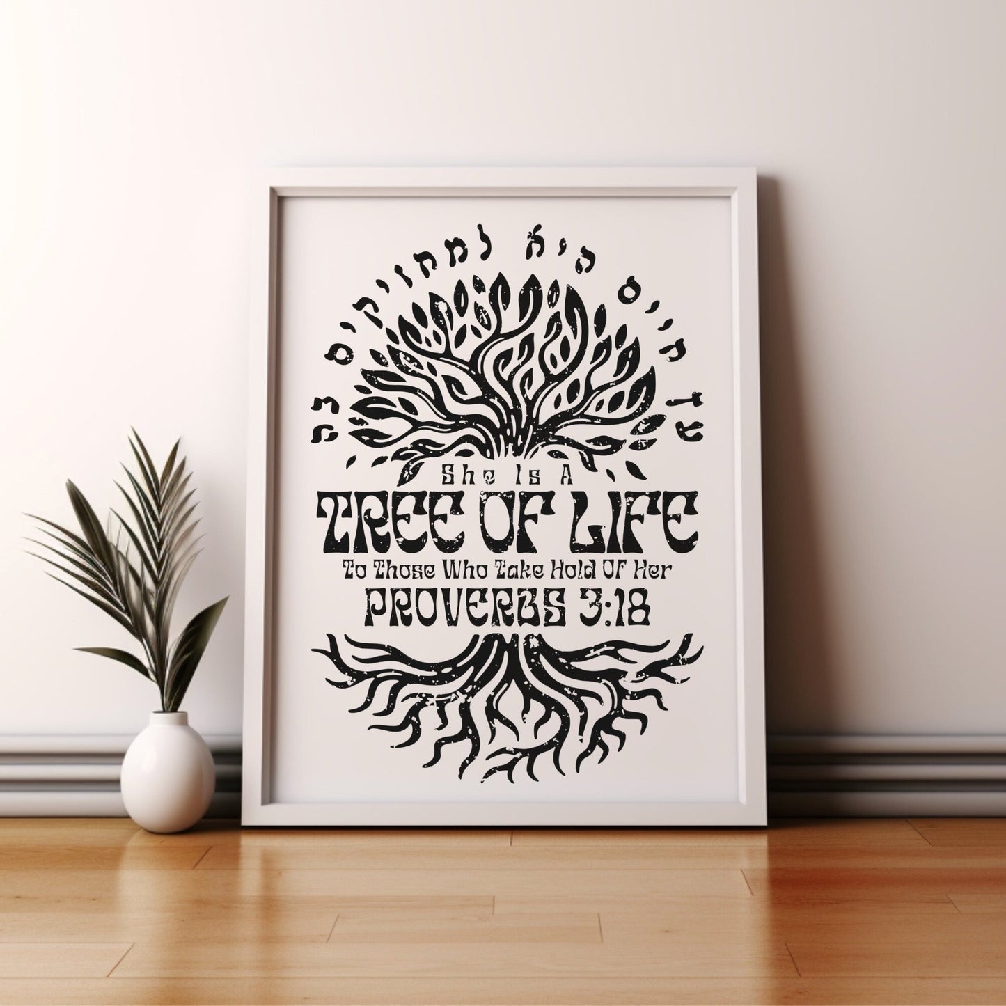 ืขืฅ ืืืืื | Proverbs 3:18 In Hebrew Wall Art - Oytiot