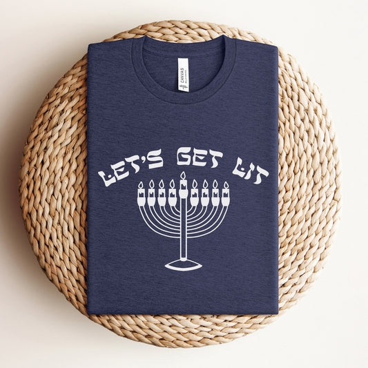 Let's Get Lit | Hanukkah Funny T-shirt - Oytiot