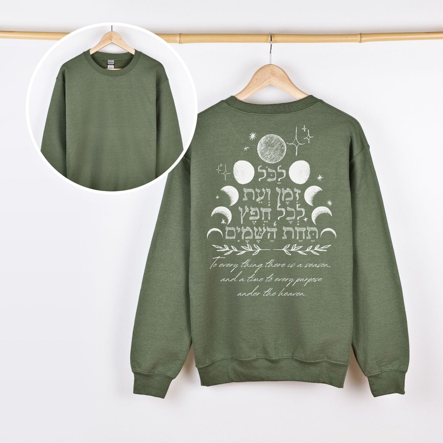 לכל זמן ועת | Ecclesiastes 3:1 Verse Back Print Sweatshirt - Oytiot