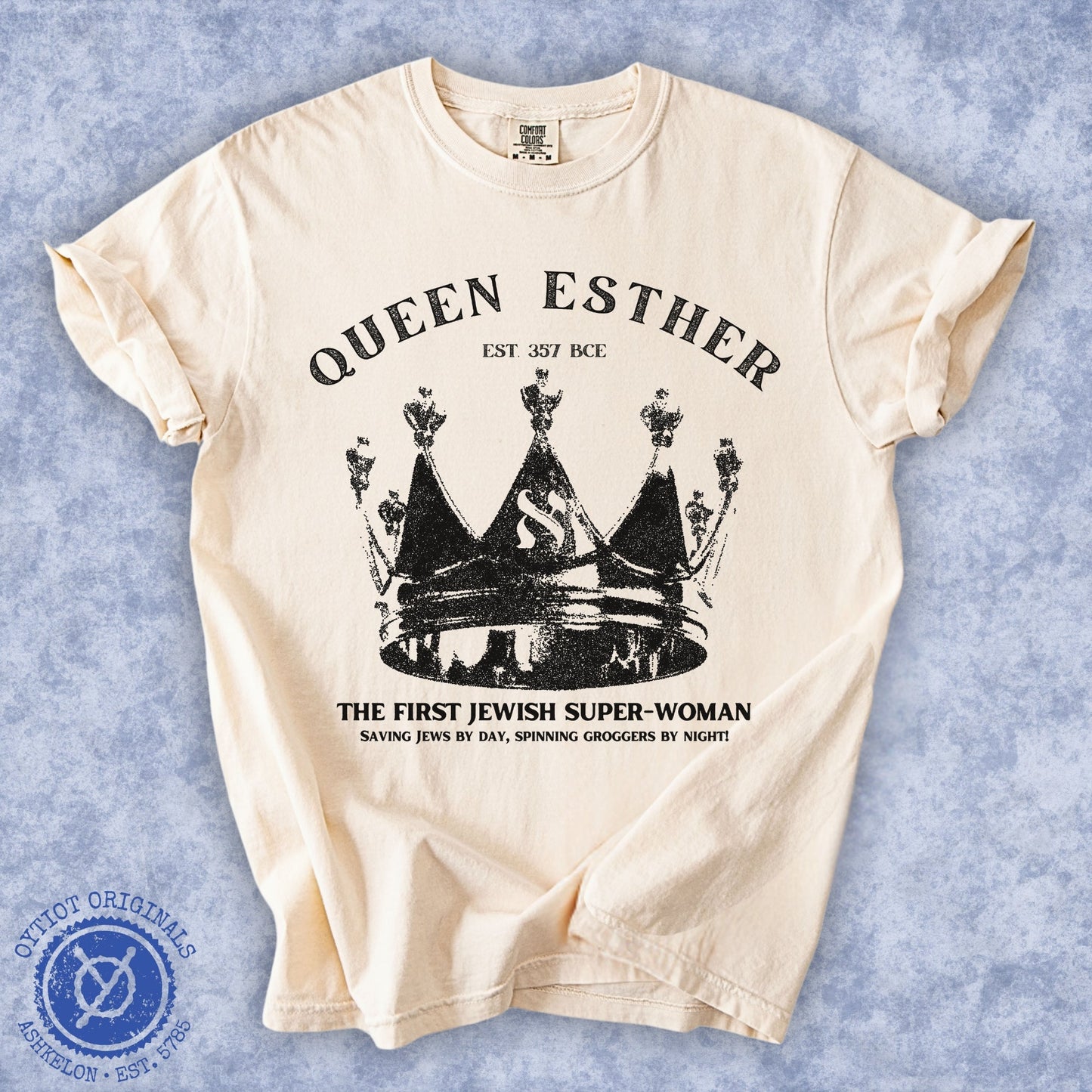 Queen Esther | Jewish Humor Washed T-shirt - Oytiot