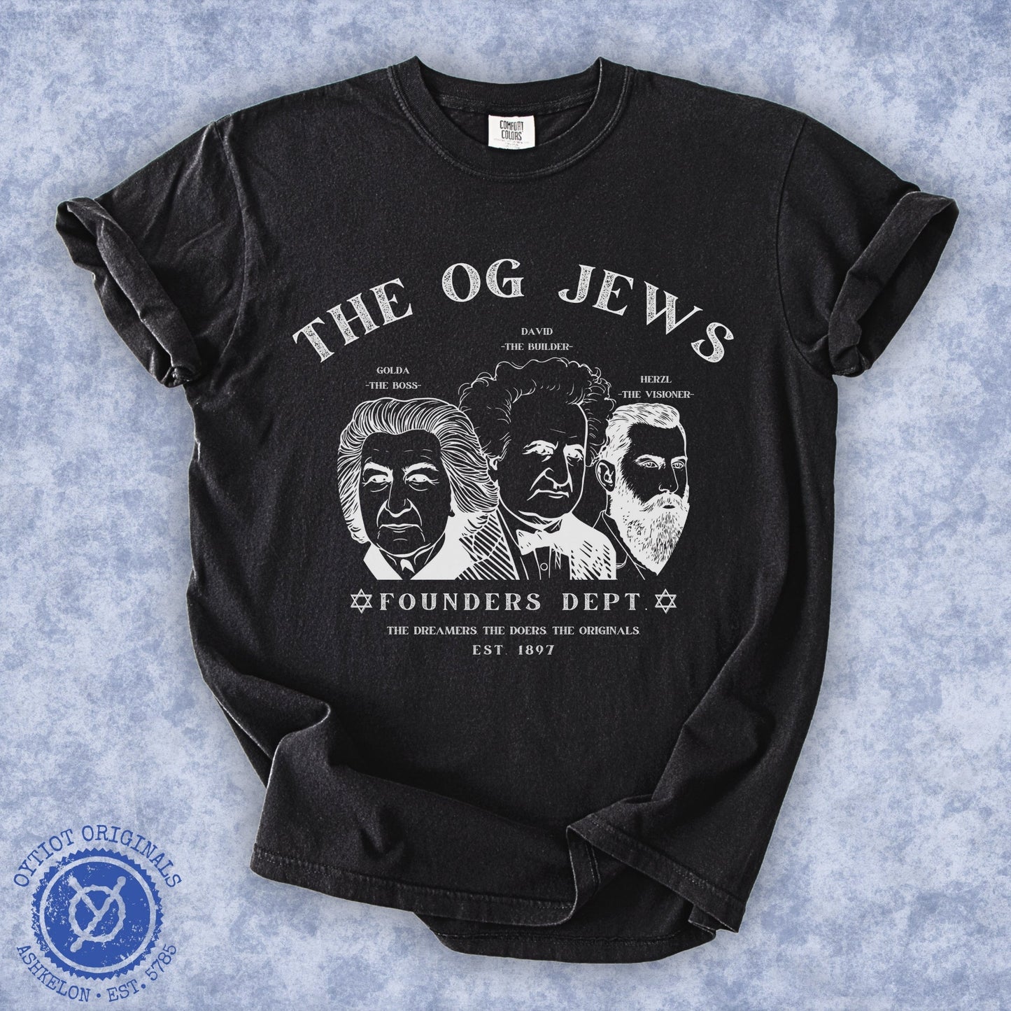 The OG Jews | Founders Dept. Washed T-shirt - Oytiot