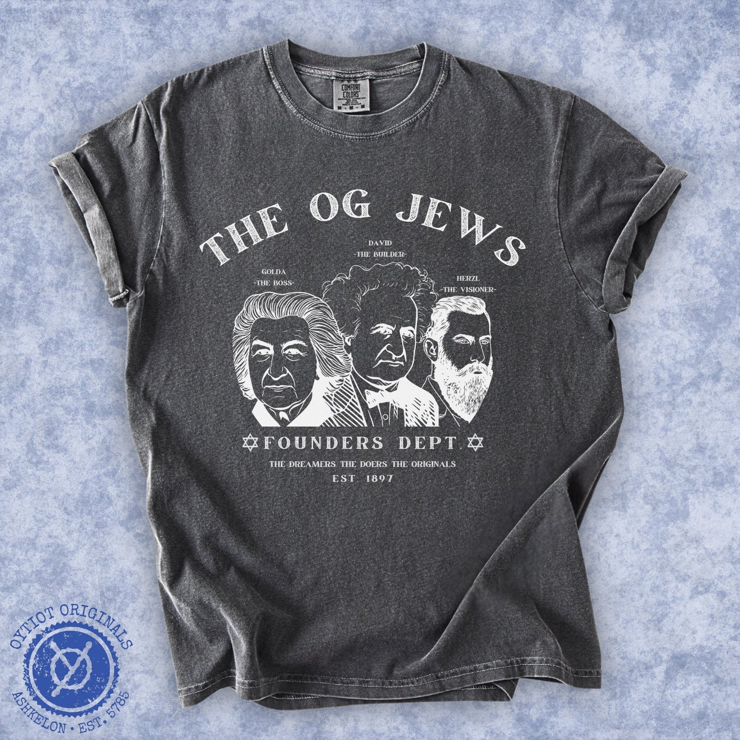 The OG Jews | Founders Dept. Washed T-shirt - Oytiot