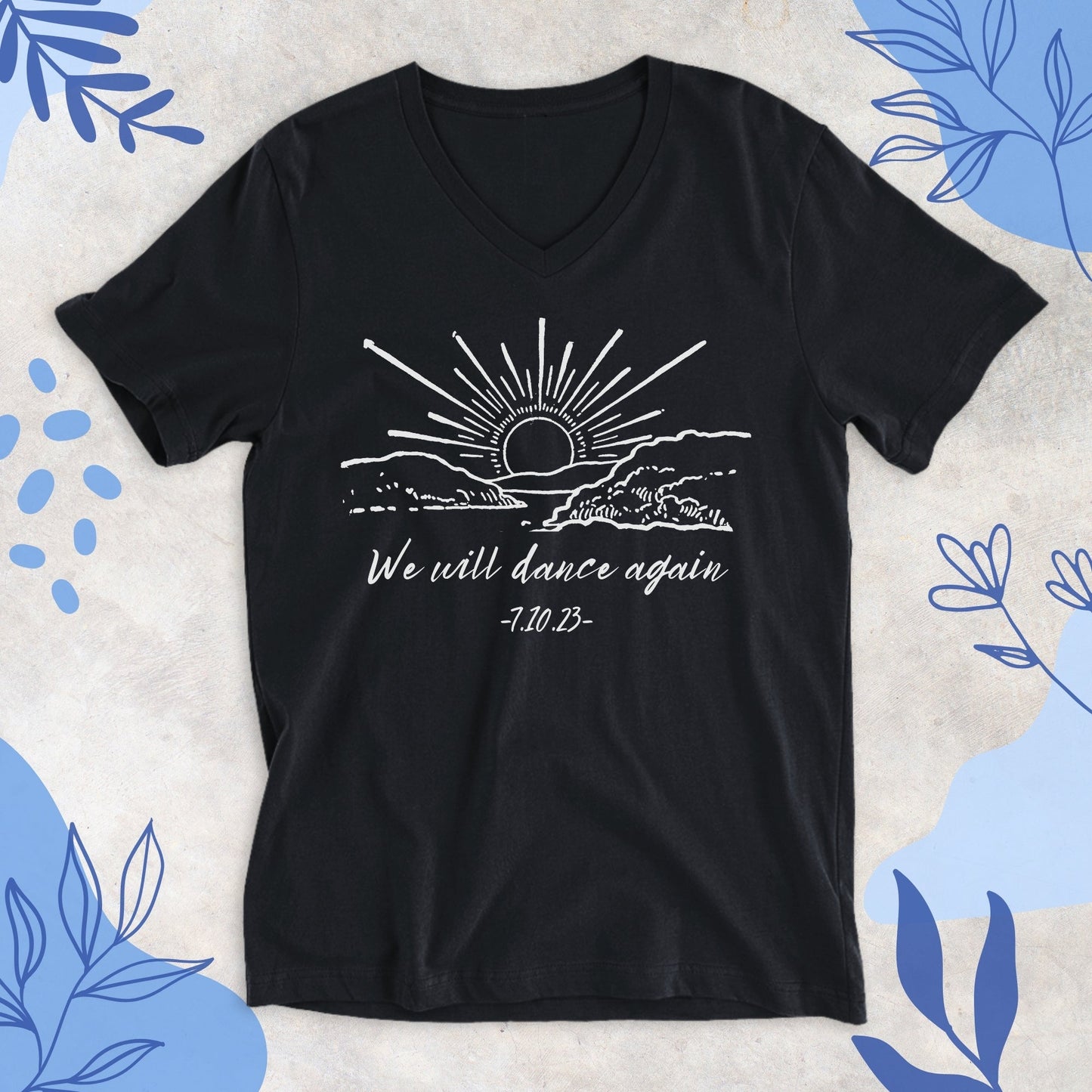 We Will Dance Again | V - neck T-shirt - Oytiot