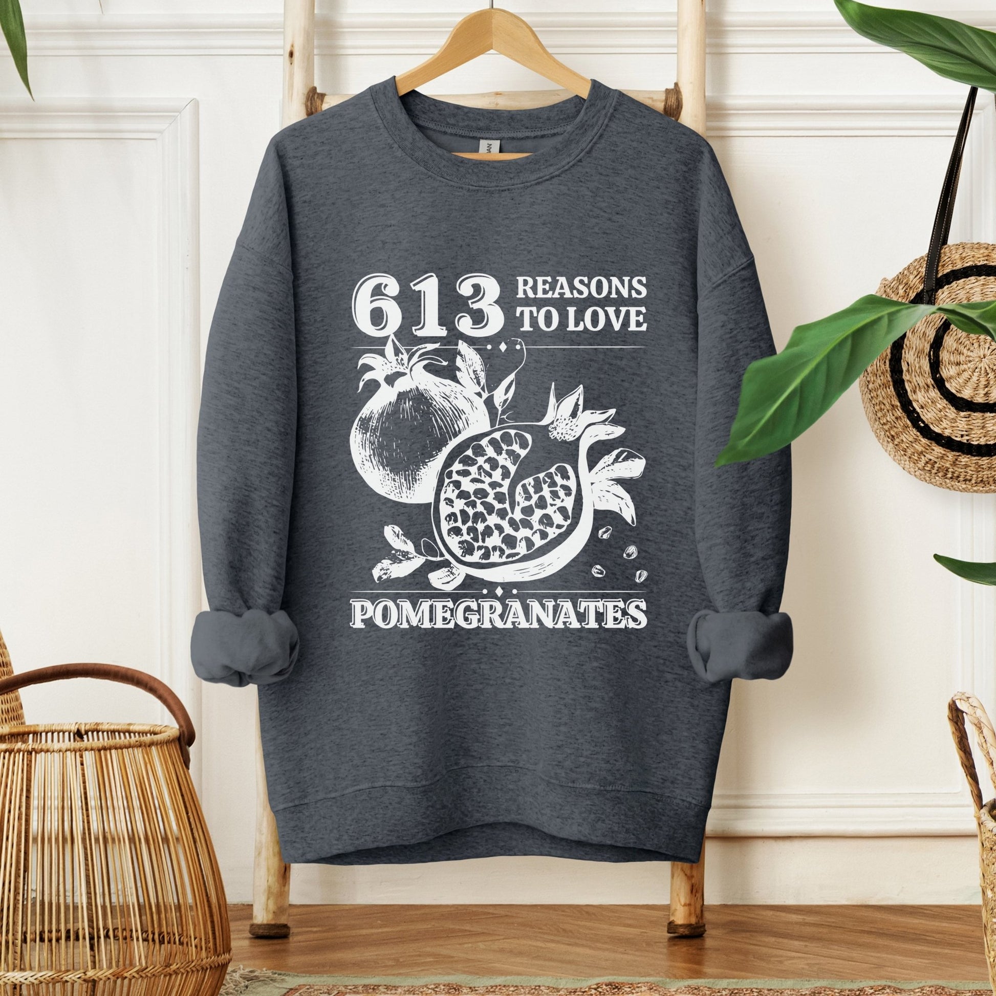 613 Reasons | Rosh Hashanah Sweatshirt - Oytiot