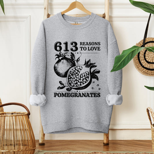 613 Reasons | Rosh Hashanah Sweatshirt - Oytiot