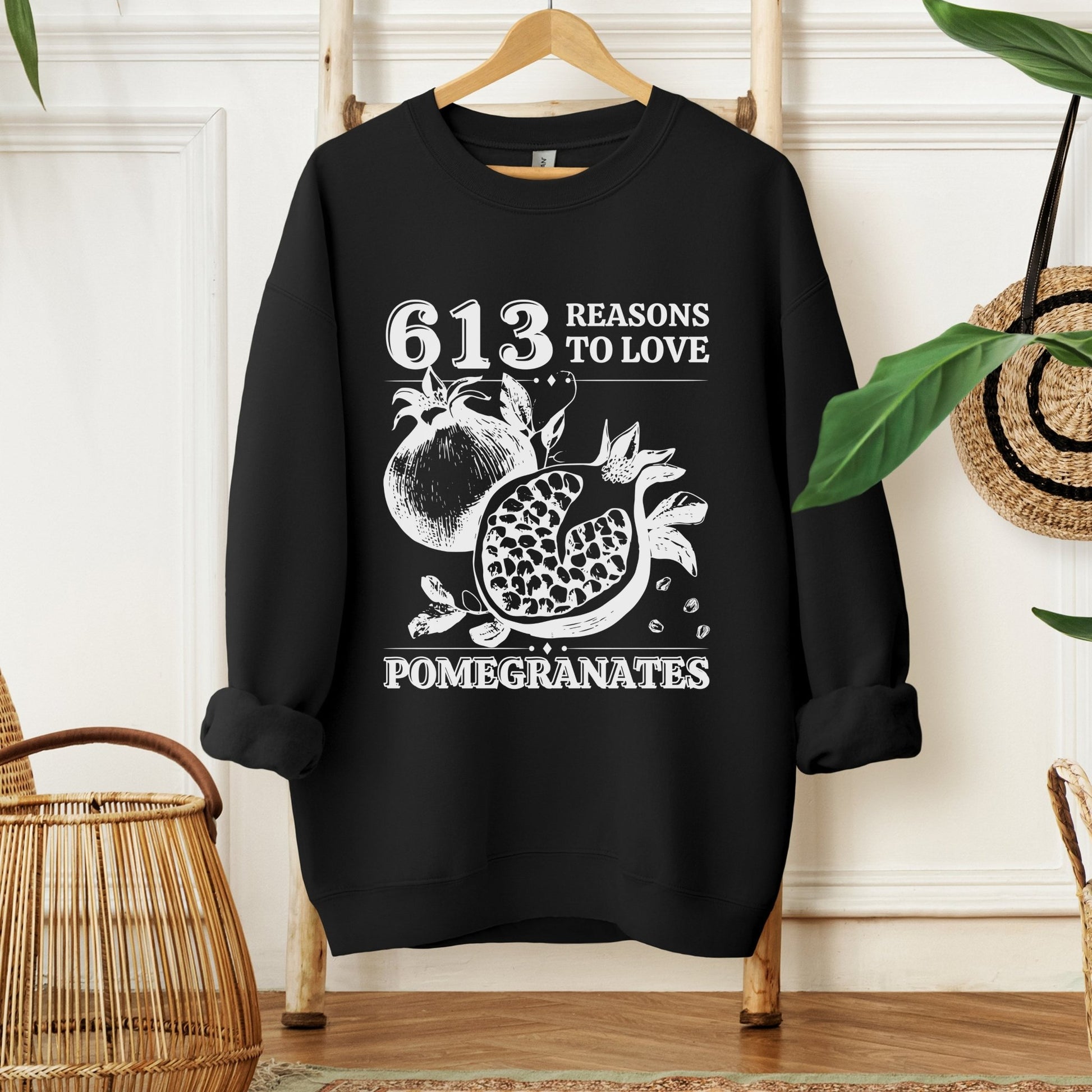 613 Reasons | Rosh Hashanah Sweatshirt - Oytiot