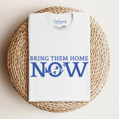 Bring Them Home Now T-shirt