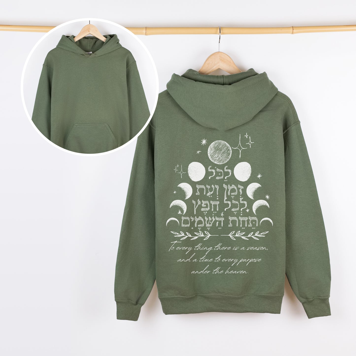 לכל זמן ועת | Ecclesiastes 3:1 In Hebrew Hoodie