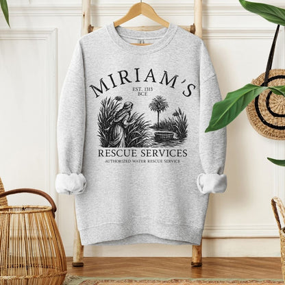 Miriam's Rescue Services | Passover Funny Sweatshirt