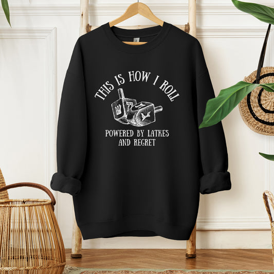 This Is How I Roll | Hanukkah Funny Dreidel Sweatshirt