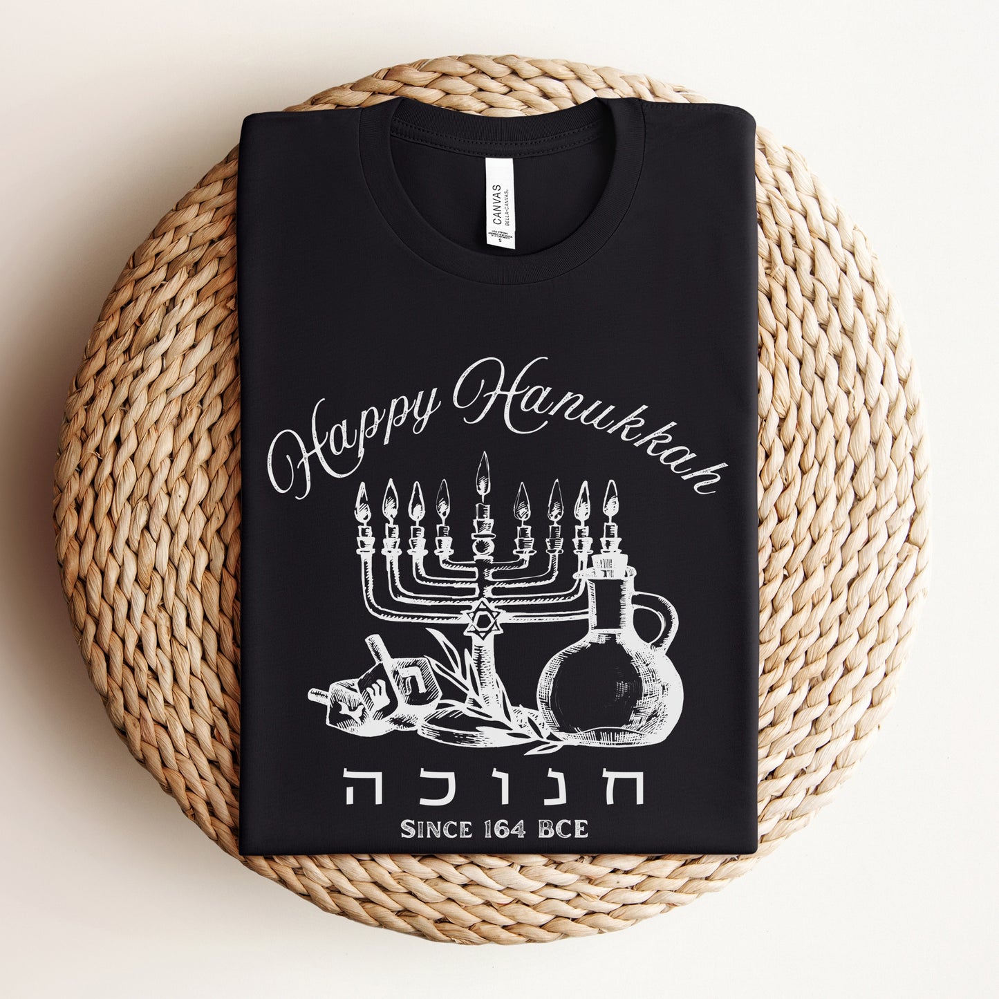 Hanukkah Since 164 BCE Hebrew T-shirt