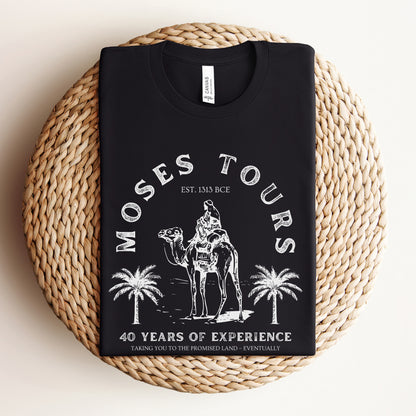 Moses Tours | Passover Funny T-shirt