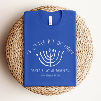 Hanukkah Rabbi Schneur Zalman Quote T-shirt