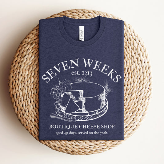 Seven Weeks Cheese Shop | Shavuot Humor T-shirt