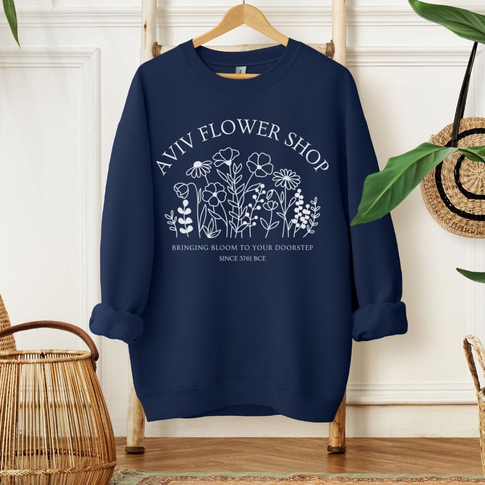 Aviv Flower Shop | Spring in Hebrew Funny Passover Sweatshirt