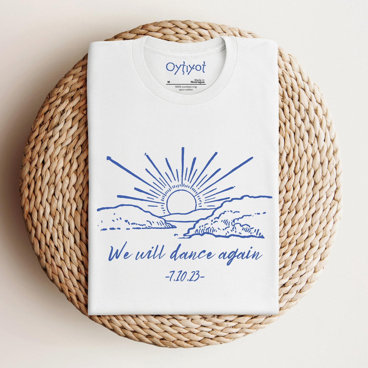 We Will Dance Again T-shirt