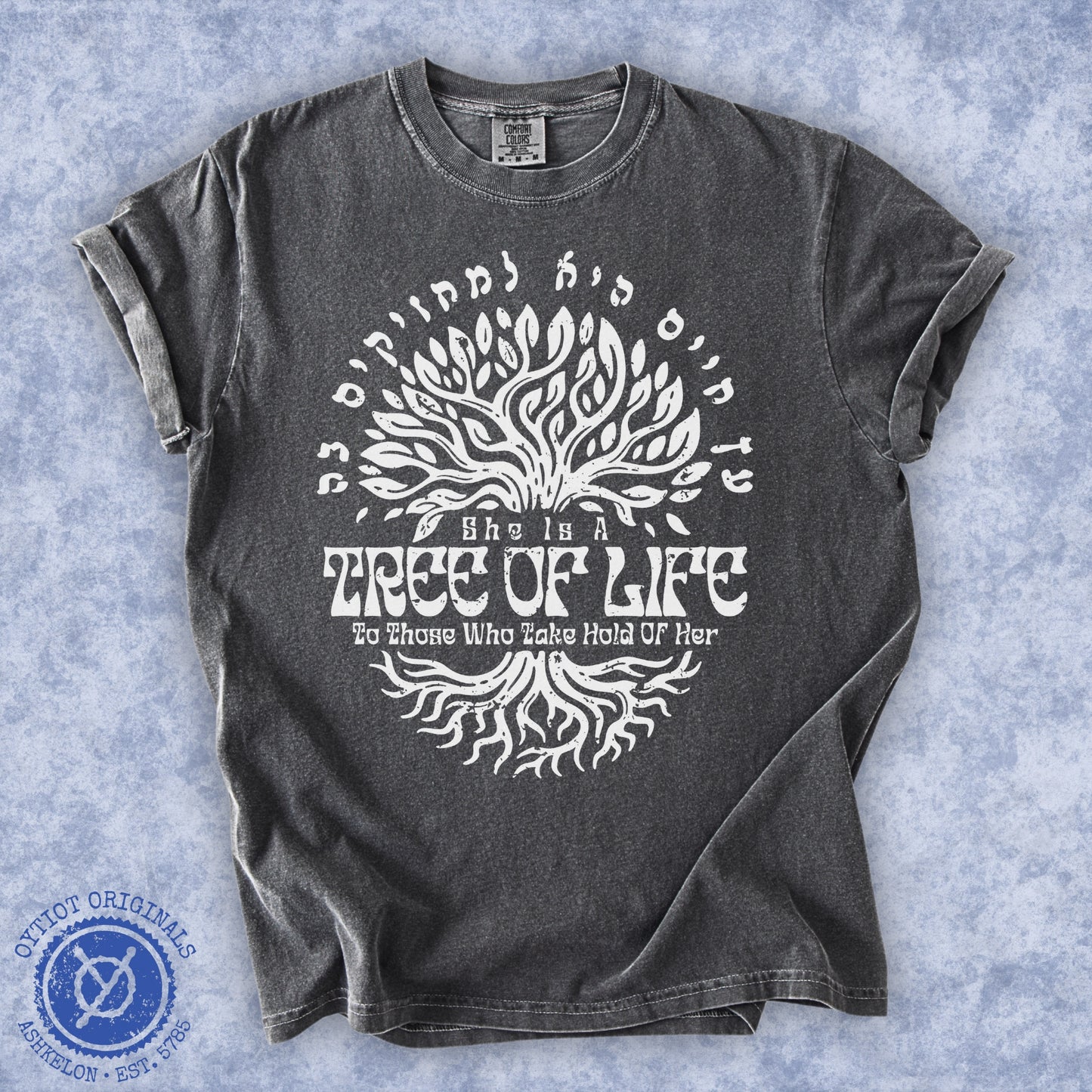 עץ החיים (Proverbs 3:18) | Washed T-shirt