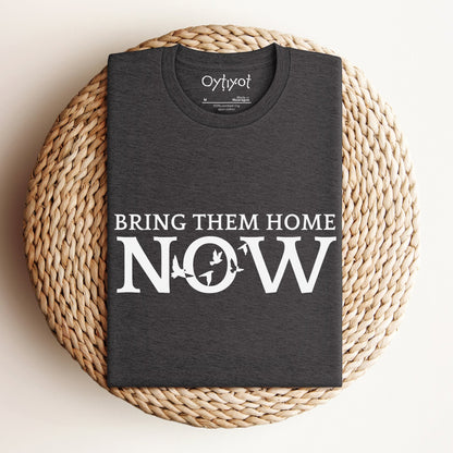 Bring Them Home Now T-shirt - Oytiot