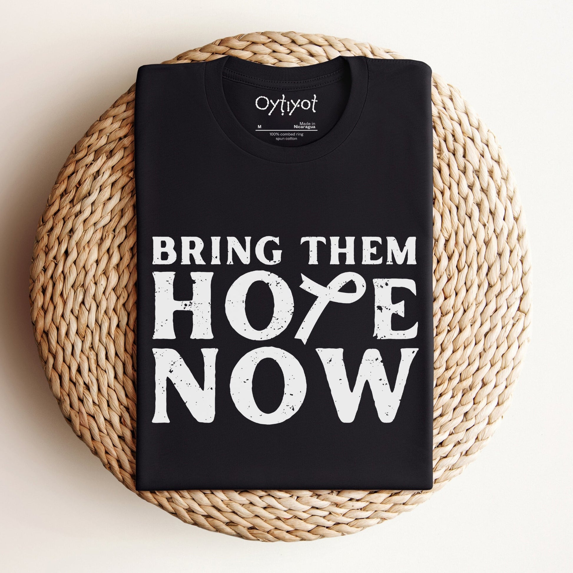 Bring Them Hope Now | 7.10 Hostages Awareness T-shirt - Oytiot