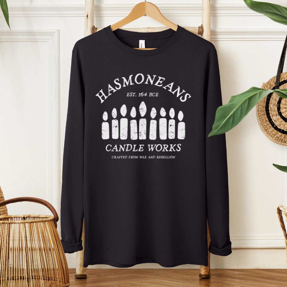 Hasmoneans Candle Works | Hanukkah Humor Long Sleeve Tee - Oytiot