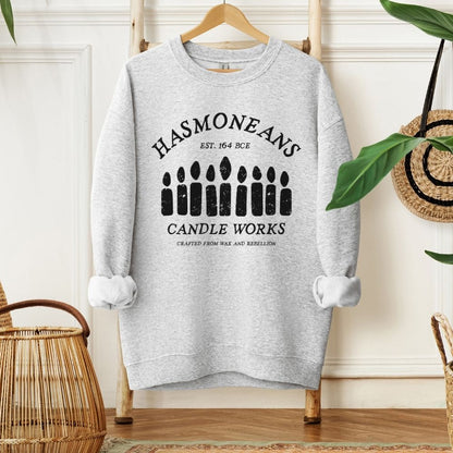 Hasmoneans Candle Works | Hanukkah Humor Sweatshirt - Oytiot