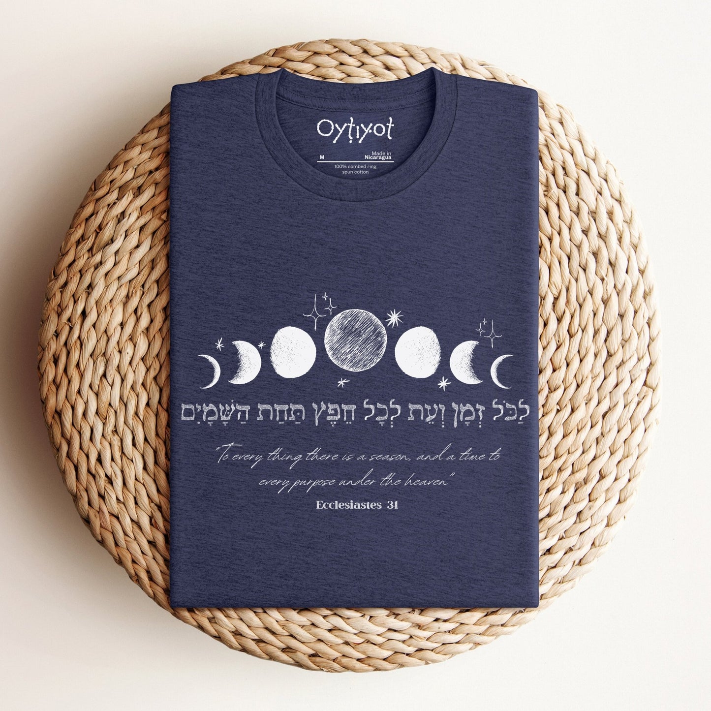 לכל זמן ועת | Ecclesiastes 3:1 Hebrew T-shirt - Oytiot