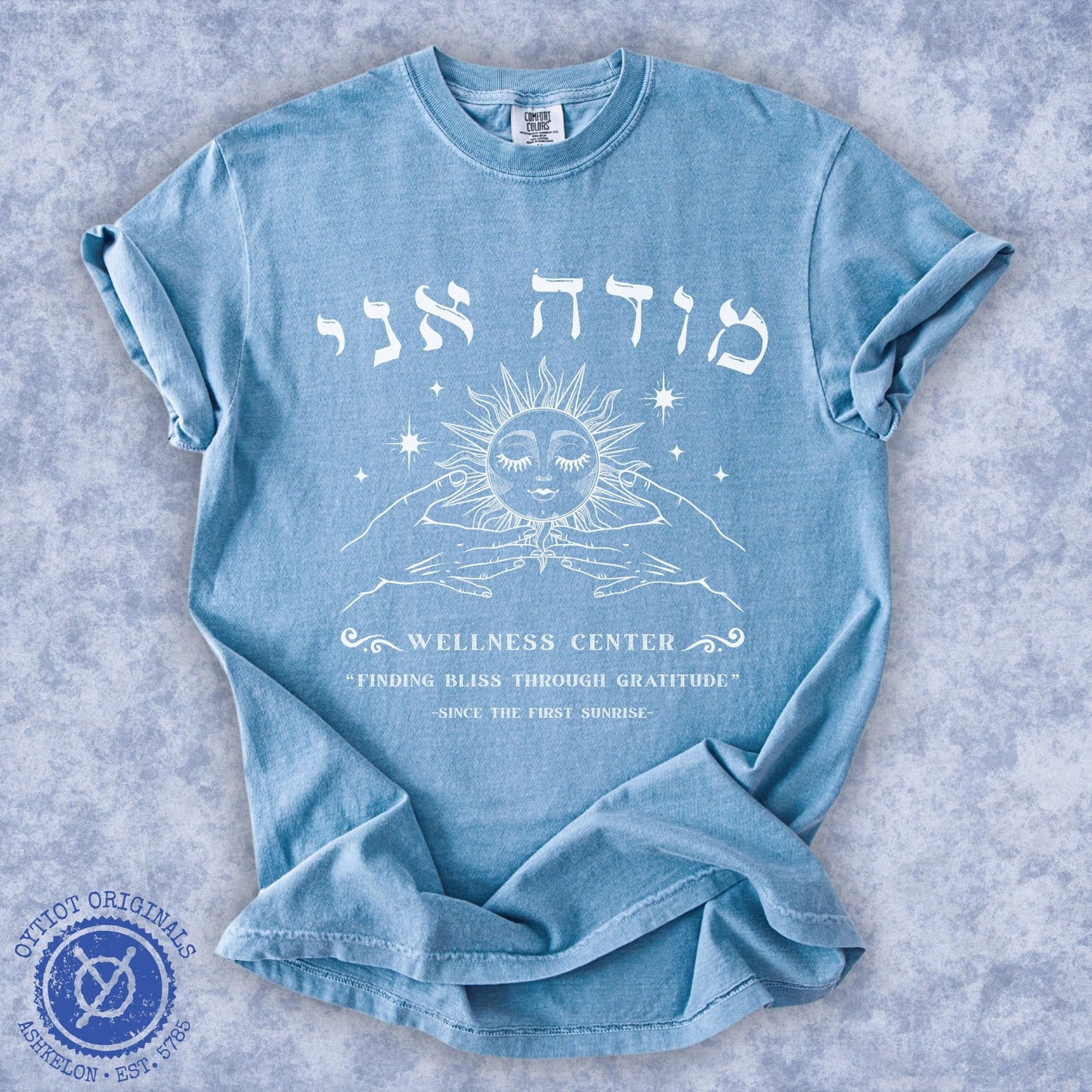 Modeh Ani Wellness Center | Jewish Humor Washed T-shirt - Oytiot