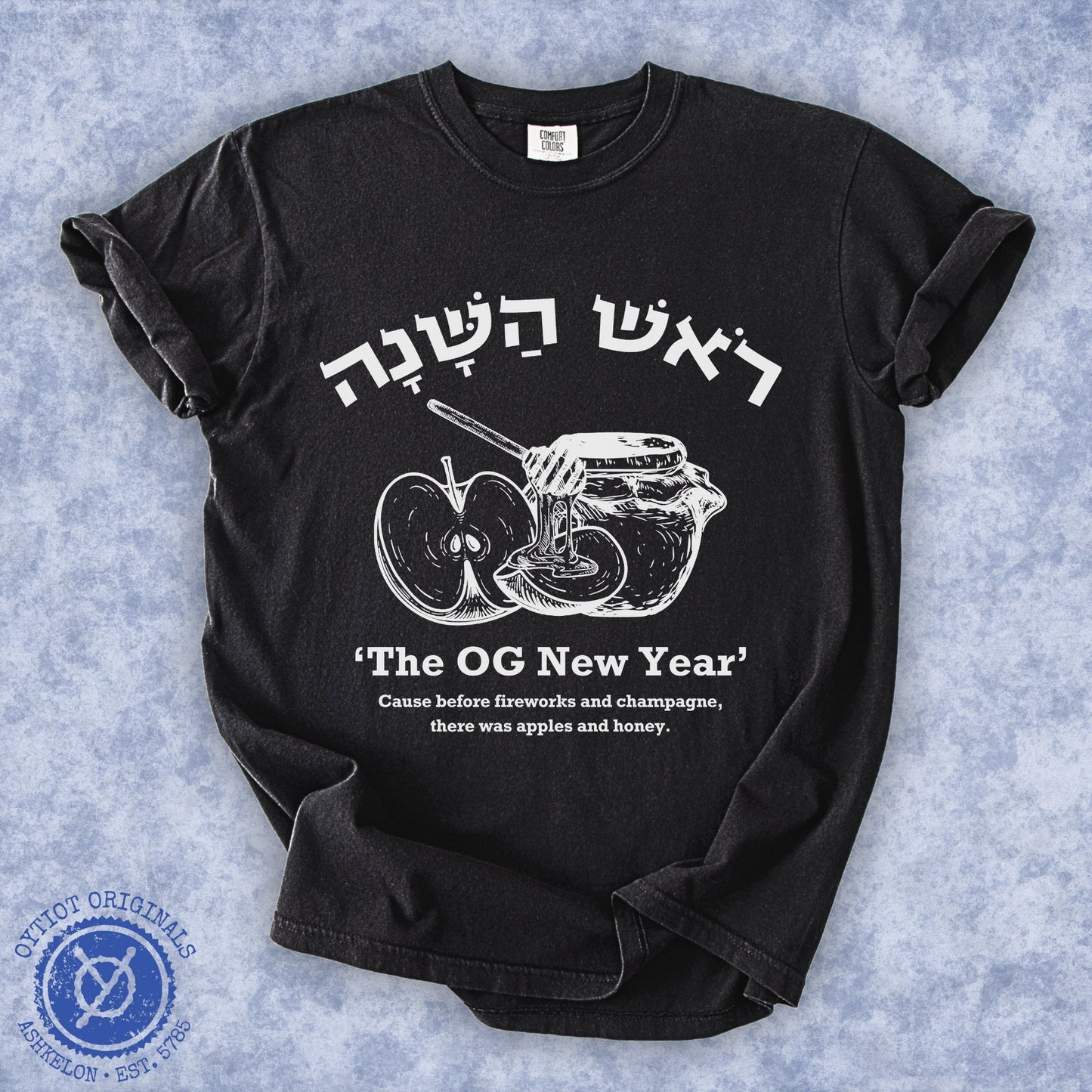 OG New Year | Rosh Hashanah Humor Washed T-shirt - Oytiot