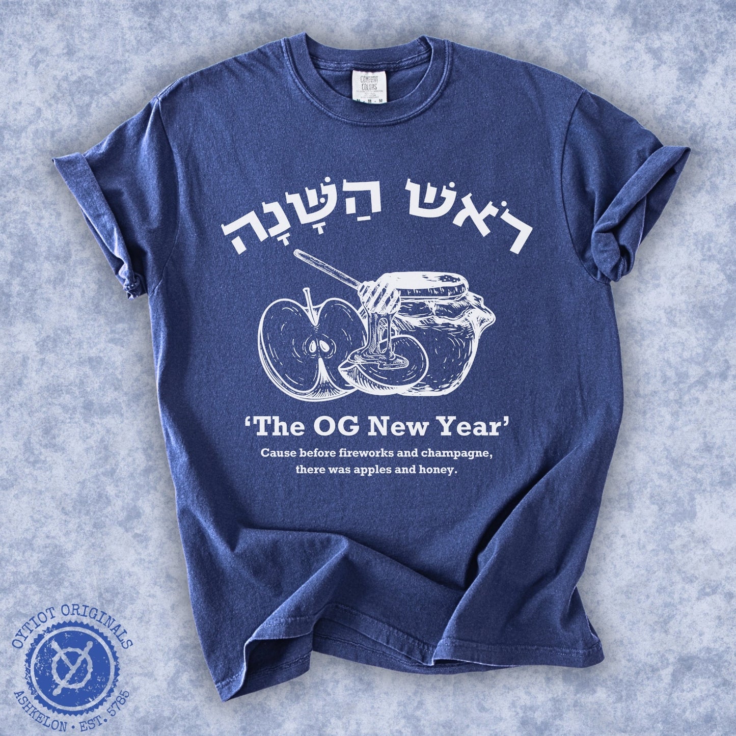 OG New Year | Rosh Hashanah Humor Washed T-shirt - Oytiot