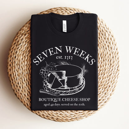 Seven Weeks Cheese Shop | Shavuot Humor T-shirt - Oytiot