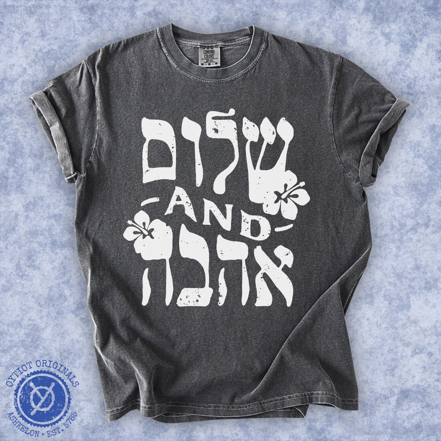 שלום ואהבה | Washed T-shirt - Oytiot