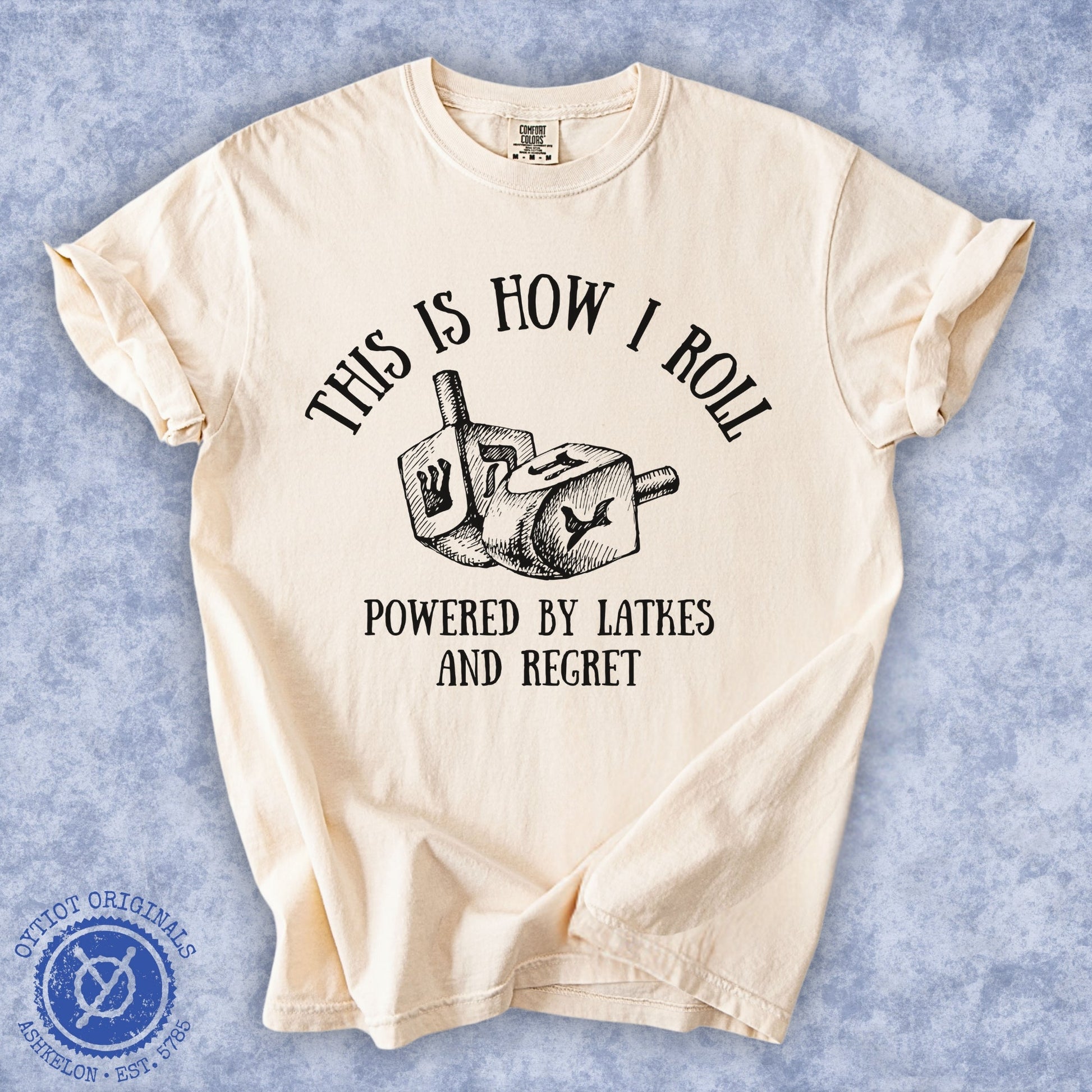 This Is How I roll | Hanukkah Humor Washed T-shirt - Oytiot