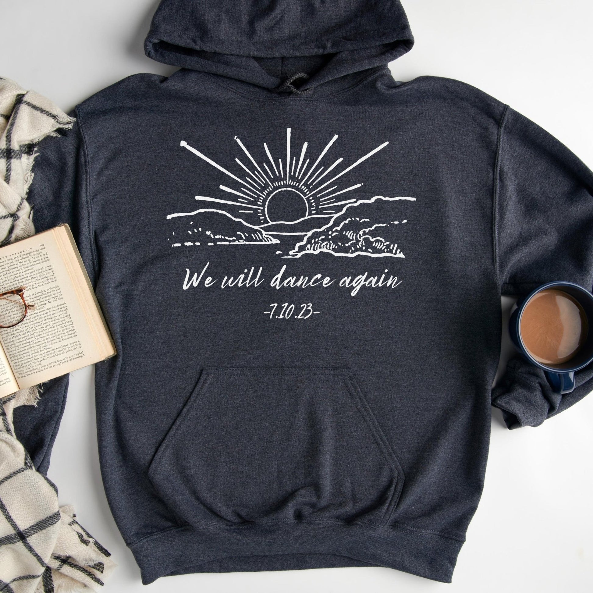 We Will Dance Again Hoodie - Oytiot