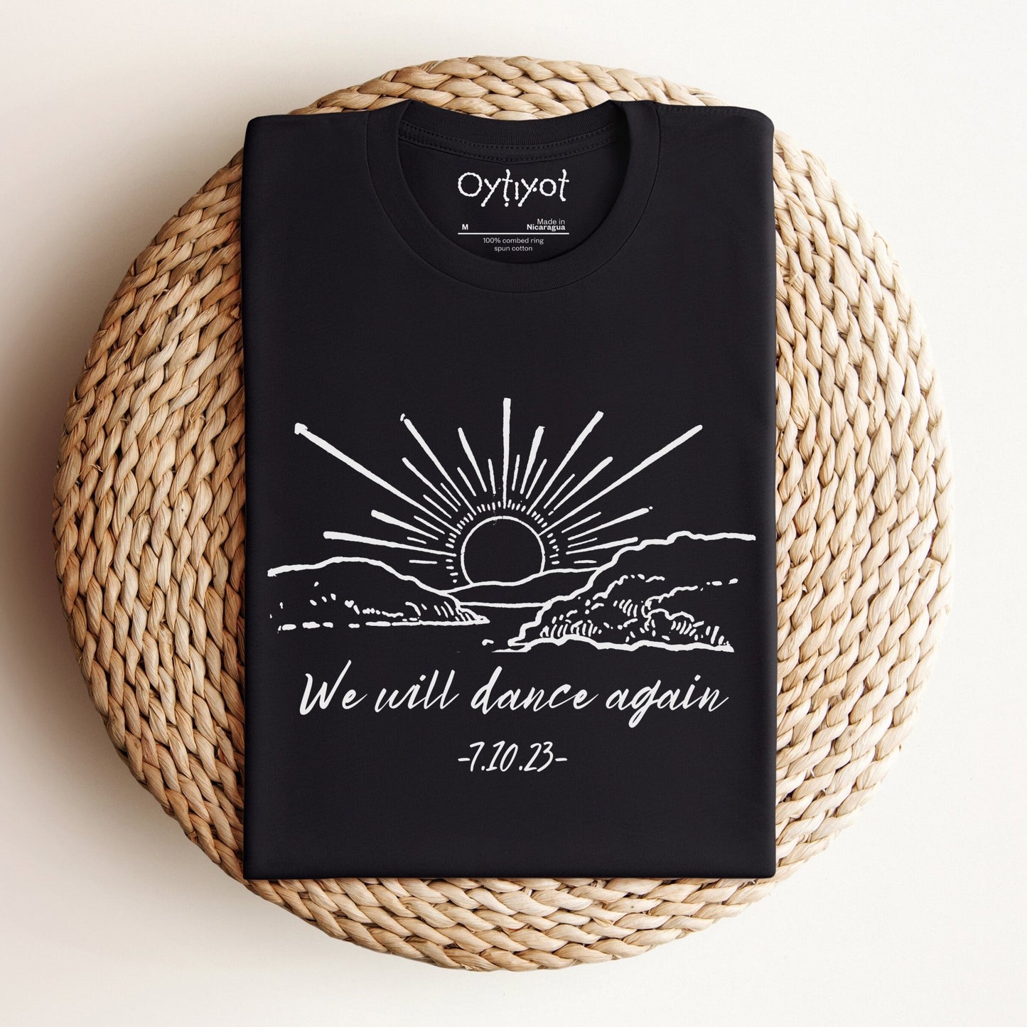We Will Dance Again T-shirt - Oytiot