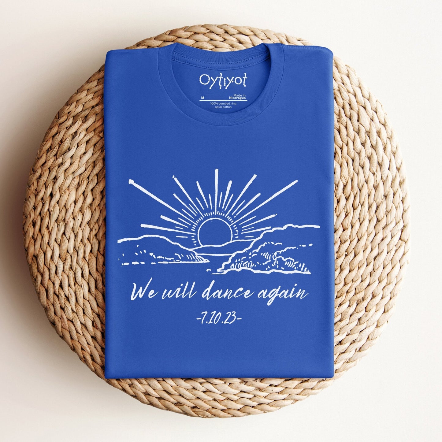 We Will Dance Again T-shirt - Oytiot