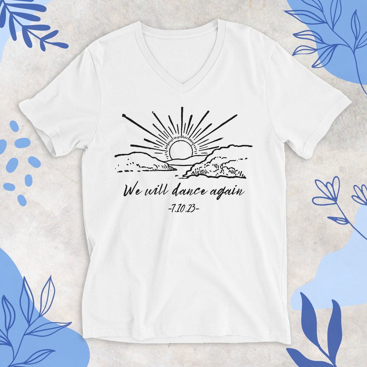 We Will Dance Again | V - neck T-shirt - Oytiot